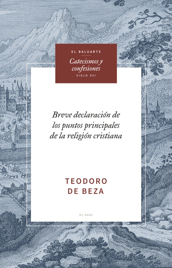 Portada de Breve declaración de los puntos principales de la religión cristiana, de Teodoro de Beza